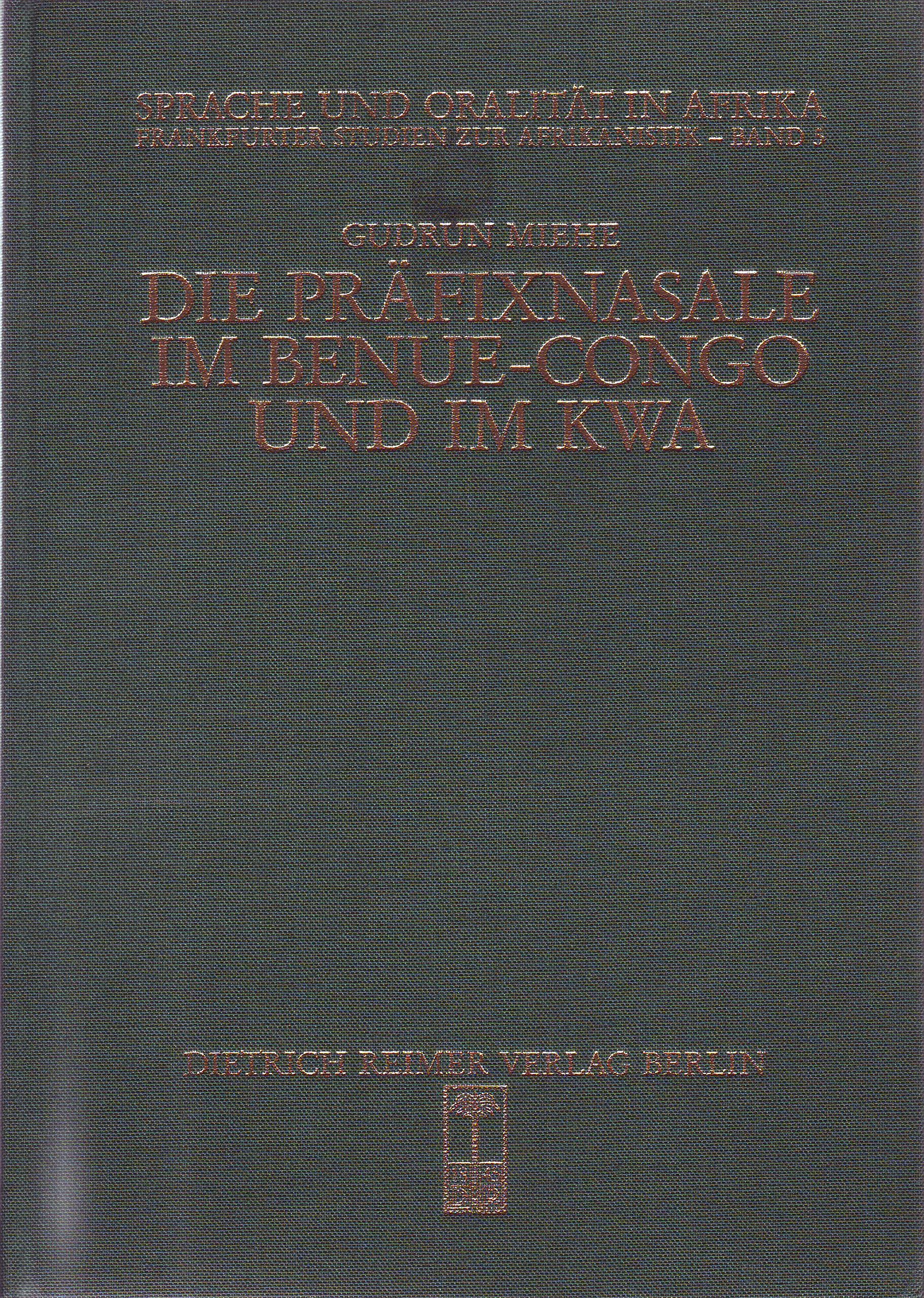 Die Präfixnasale im Benue-Congo und im Kwa