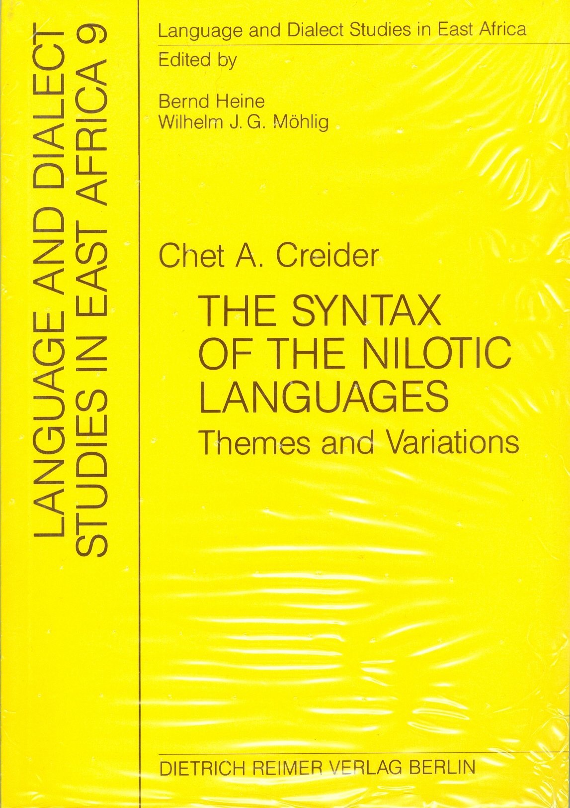 Language and Dialect Studies in East Africa / The Syntax of the Nilotic Languages
