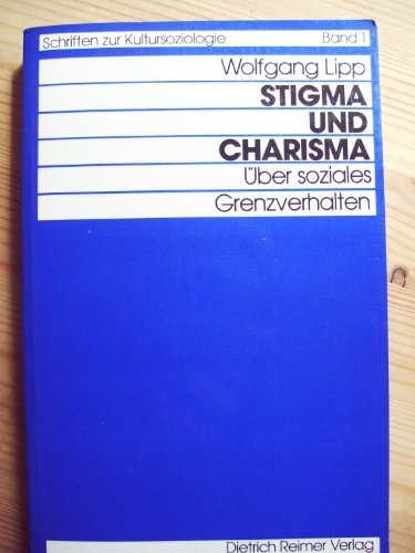 Stigma und Charisma