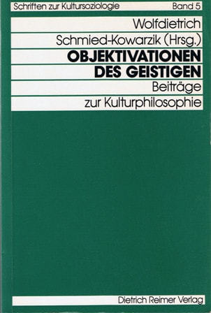 Objektivationen des Geistigen