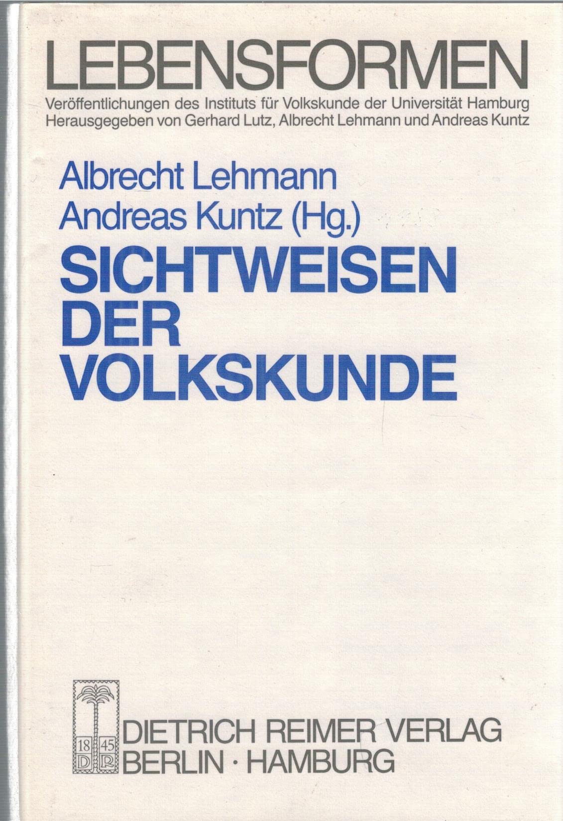 Sichtweisen der Volkskunde