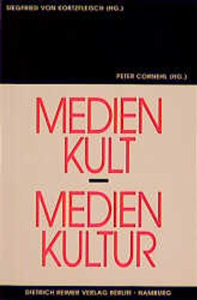Medienkult - Medienkultur