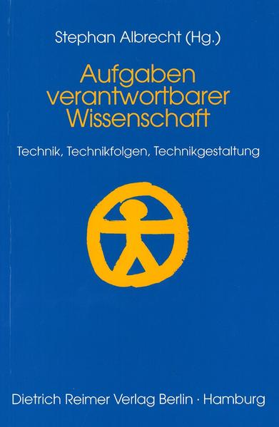 Aufgaben verantwortbarer Wissenschaft