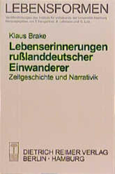 Lebenserinnerungen russlanddeutscher Einwanderer