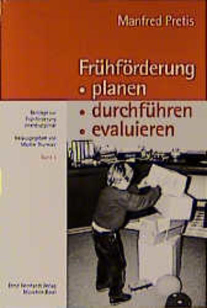 Frühförderung planen, durchführen, evaluieren