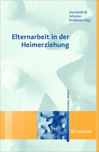 Elternarbeit in der Heimerziehung