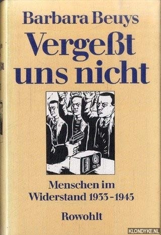 Vergesst uns nicht