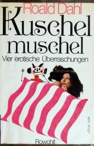 Kuschel Muschel: Vier Erotische Uberraschungen