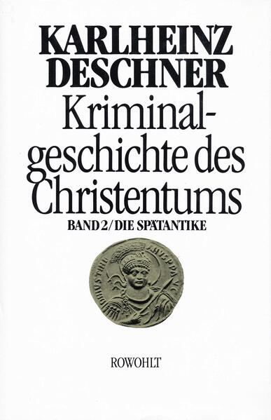 Kriminalgeschichte des Christentums 2