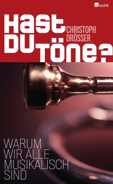 Hast du Töne?
