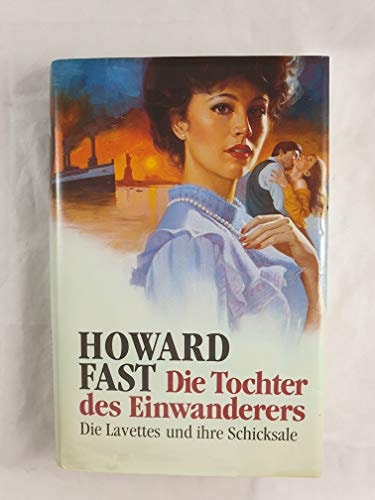 Die Tochter des Einwanderers