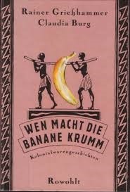 Wen macht die Banane krumm