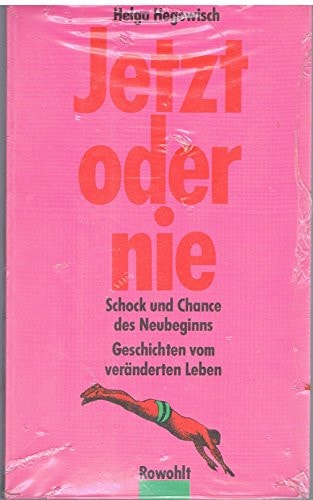 Jetzt oder nie