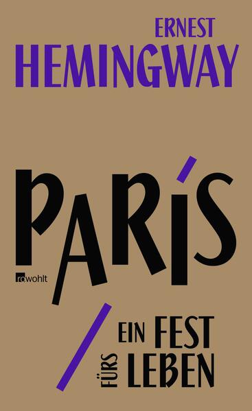 Paris, ein Fest fürs Leben