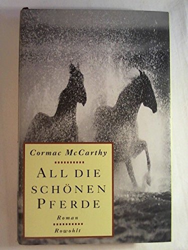 All die schönen Pferde