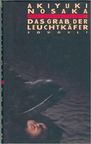 Das Grab der Leuchtkäfer
