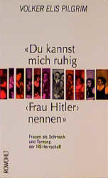 "Du kannst mich ruhig 'Frau Hitler' nennen"