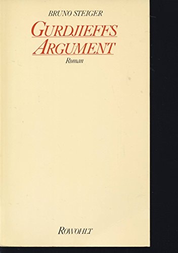 Gurdjieffs Argument