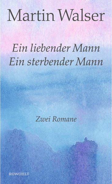 Ein liebender Mann/Ein sterbender Mann