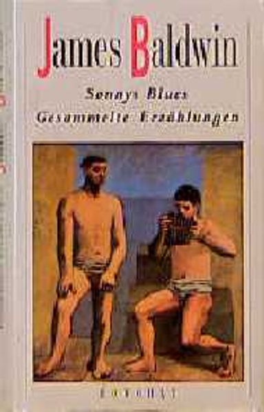 Sonny Blues Gesammelte Erzählungen