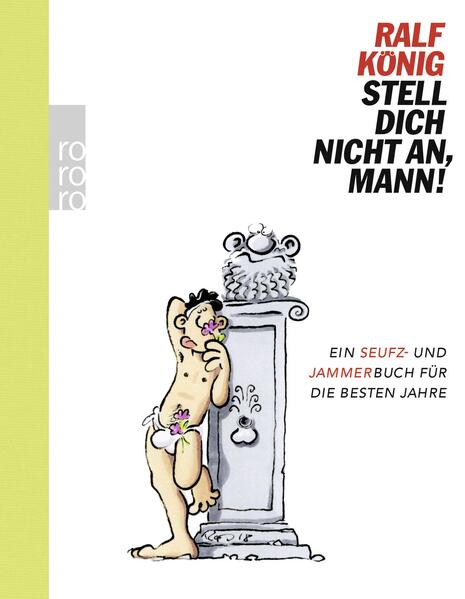 Stell dich nicht an, Mann!