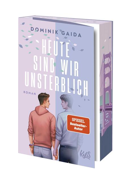 Heute sind wir unsterblich