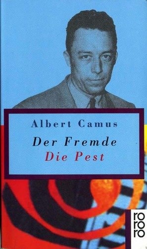 Der Fremde / Die Pest