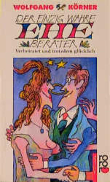 Der einzig wahre Ehe-Berater