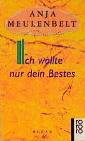 Ich wollte nur dein Bestes