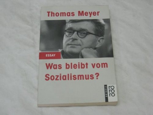 Was bleibt vom Sozialismus?