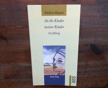 An die Kinder meiner Kinder