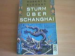 Sturm über Schanghai