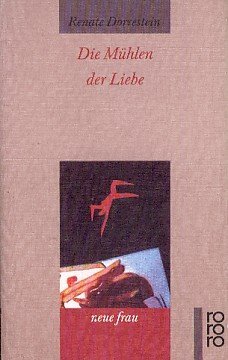Die Mühlen der Liebe