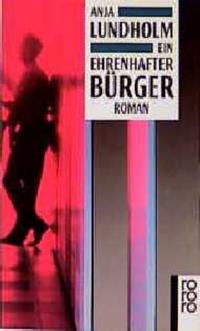 Ein ehrenhafter Bürger
