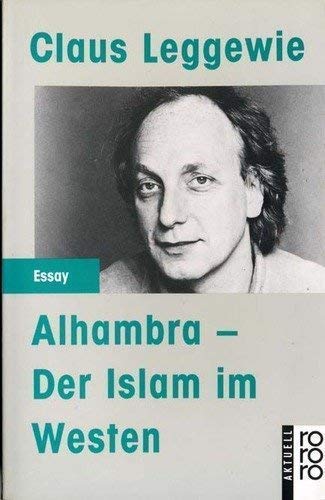Alhambra: Der Islam im Westen