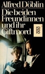 Die beiden Freundinnen und ihr Giftmord