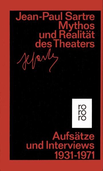 Mythos und Realität des Theaters