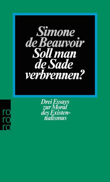 Soll man de Sade verbrennen?