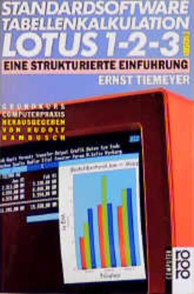 Standardsoftware Tabellenkalkulation Lotus 1-2-3 /Version 3.1