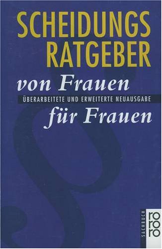 Scheidungsratgeber von Frauen für Frauen