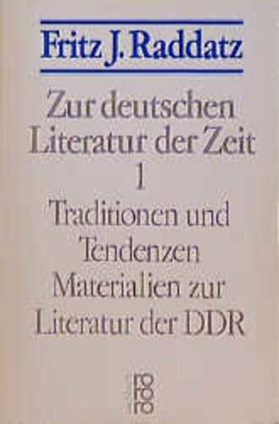 Zur deutschen Literatur der Zeit 1: Traditionen und Tendenzen