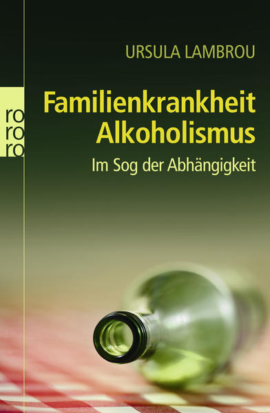 Familienkrankheit Alkoholismus