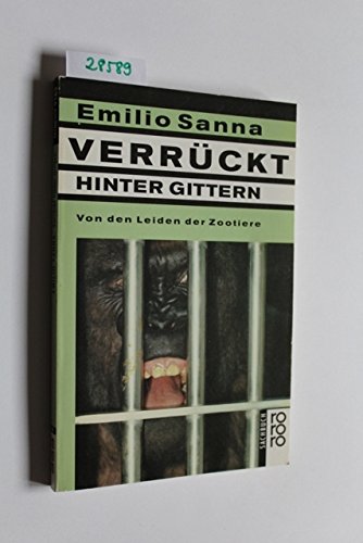 Verrückt hinter Gittern