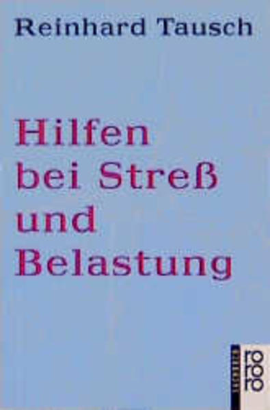 Hilfen bei Stress und Belastung