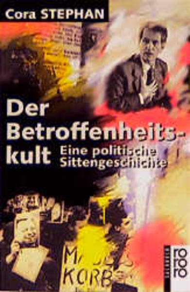 Der Betroffenheitskult