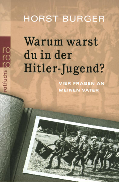 Warum warst du in der Hitler-Jugend?