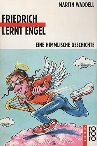 Friedrich lernt Engel