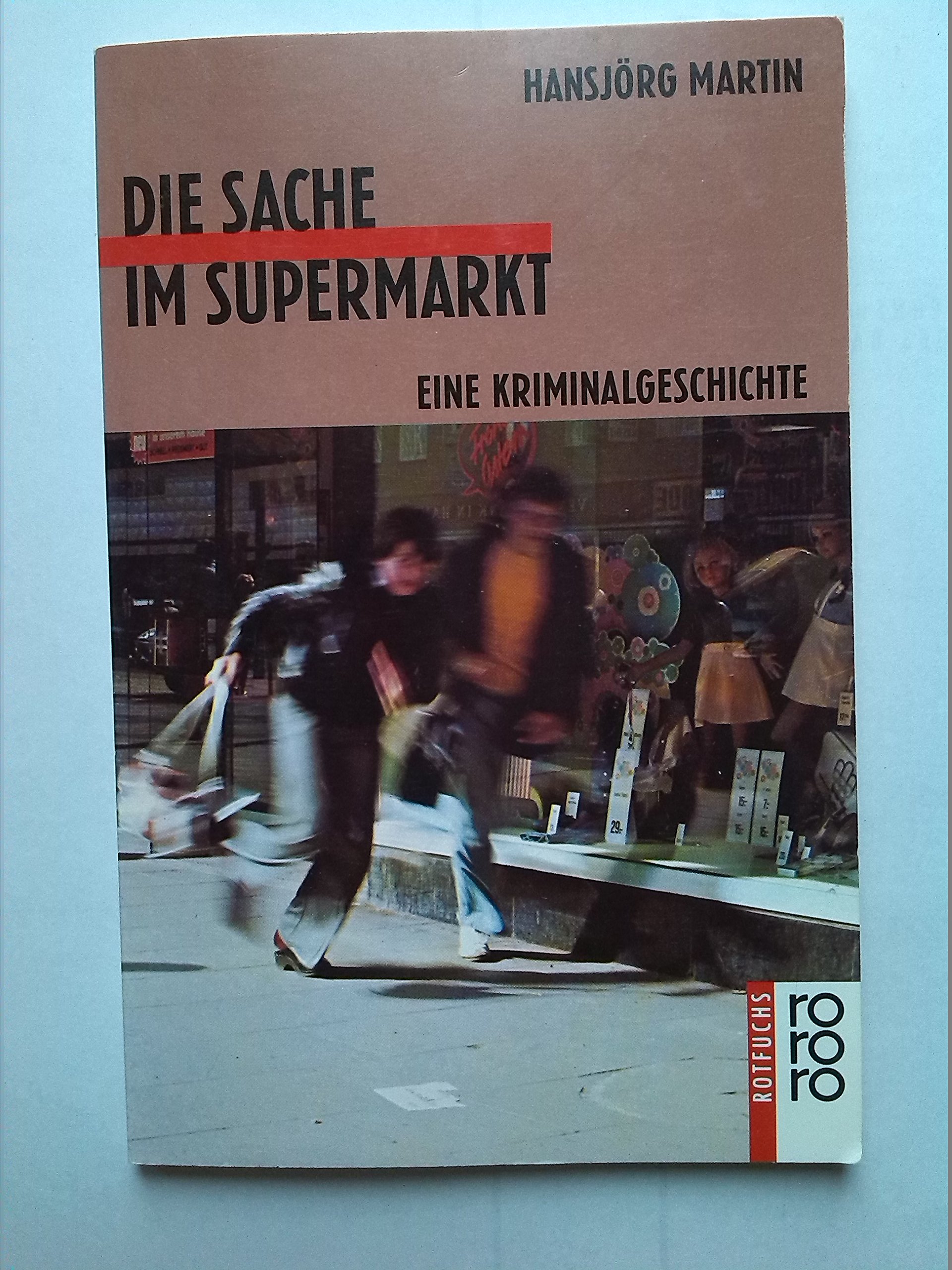 Die Sache im Supermarkt