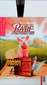 Schweinchen Babe in der grossen Stadt