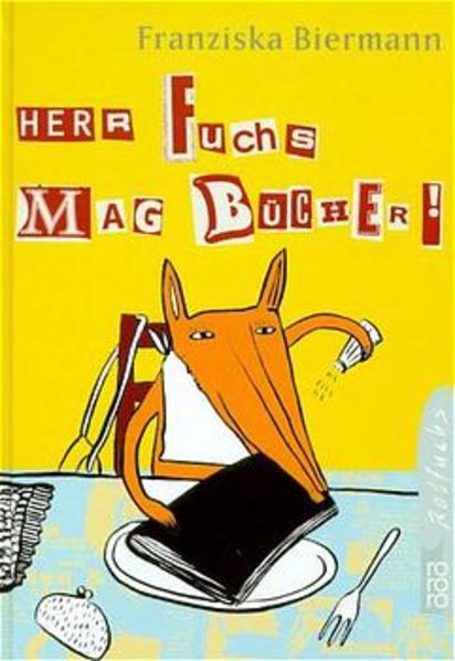 Herr Fuchs mag Bücher!
